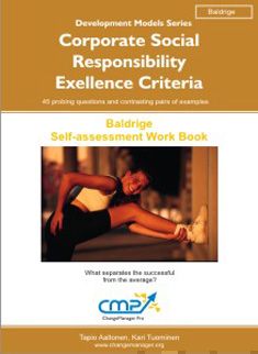Valokuva kirjasta Kari Tuominen / Tapio Aaltonen Corporate Social Responsibility - Excellence Criteria - Baldrige, kuuluu tuoteryhmään Talous yhteiskunta.
