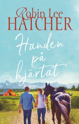 Valokuva kirjasta Robin Lee Hatcher Handen på hjärtat, kuuluu tuoteryhmään Ruots kaunokirjat.