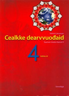 Valokuva kirjasta Helmi Länsman Cealkke Dearvvuodaid 4, kuuluu tuoteryhmään K-kirjat.