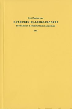 Valokuva kirjasta Ossi Naukkarinen Kulkurin kaleidoskooppi, kuuluu tuoteryhmään Historia.