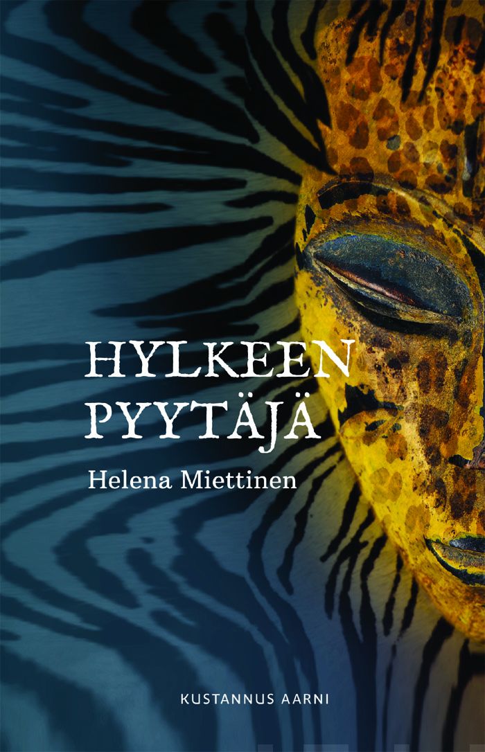 Valokuva kirjasta Helena Miettinen Hylkeenpyytäjä, kuuluu tuoteryhmään Muut kaunokirjat.