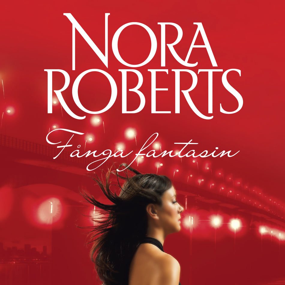 Valokuva kirjasta Nora Roberts Fånga fantasin, kuuluu tuoteryhmään Ruots kaunokirjat.