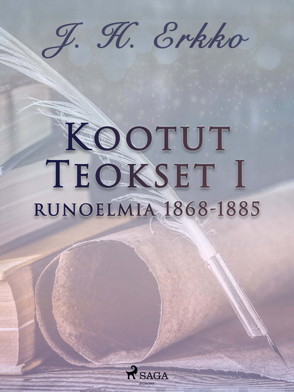 Valokuva kirjasta J. H. Erkko Kootut Teokset I: runoelmia 1868-1885, kuuluu tuoteryhmään E-kirjat kauno.