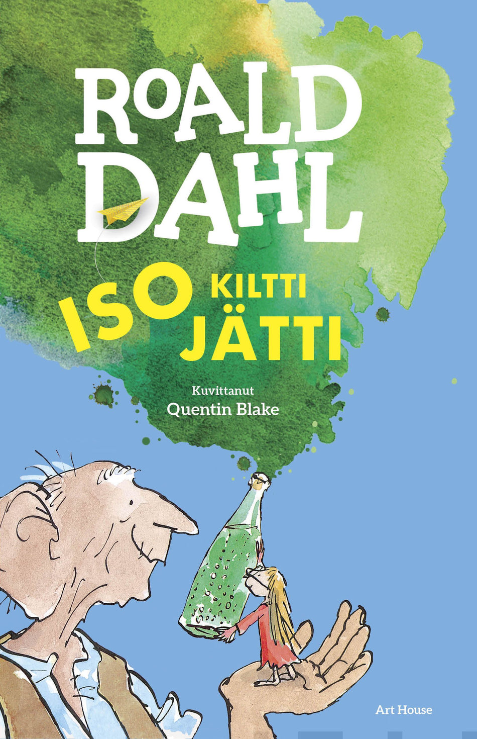 Valokuva kirjasta Roald Dahl Iso kiltti jätti, kuuluu tuoteryhmään Lasten romaanit lorut ja runot.