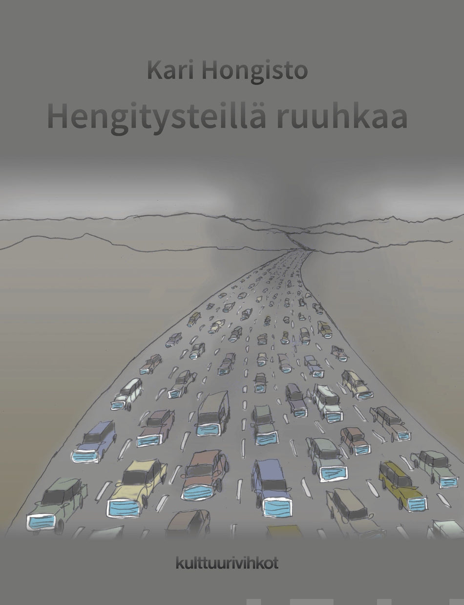 Valokuva kirjasta Kari Hongisto Hengitysteillä ruuhkaa, kuuluu tuoteryhmään Aforismit.