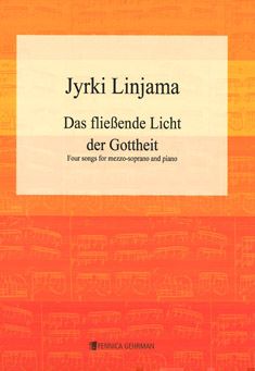Valokuva kirjasta  Das fliessende Licht de Gottheit / Four songs for mezzo-soprano and piano, kuuluu tuoteryhmään Musiikki.