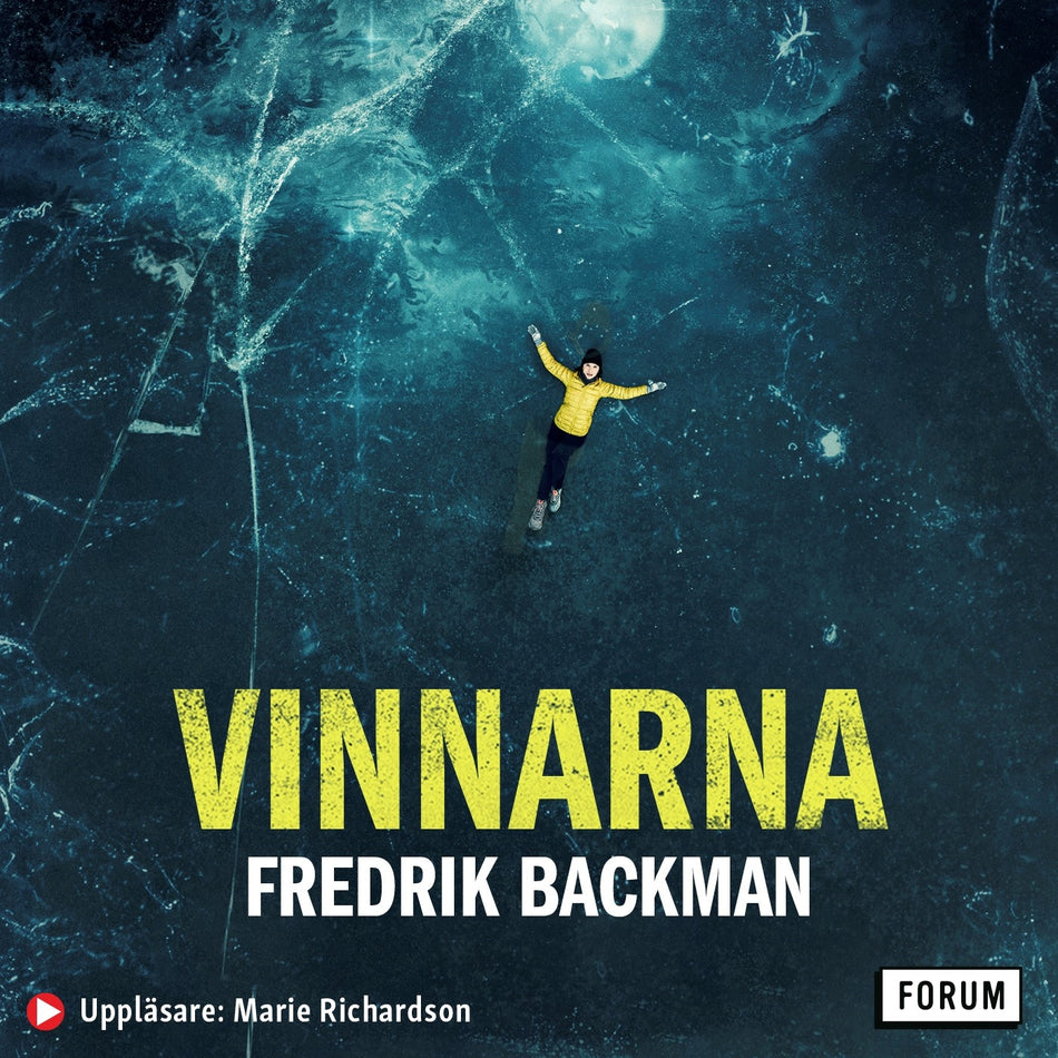Valokuva kirjasta Fredrik Backman Vinnarna, kuuluu tuoteryhmään Ruots kaunokirjat.