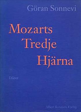 Valokuva kirjasta Göran Sonnevi Mozarts Tredje Hjärna, kuuluu tuoteryhmään Ruots muu tieto.
