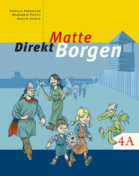 Valokuva kirjasta Margareta Picetti / Pernilla Falck / Kerstin Sundin Matte Direkt Borgen Grundbok 4A, kuuluu tuoteryhmään Ruots lapset nuoret ja sarjakuvat.
