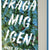 Tuotteen Fråga mig igen pikkukuva 5