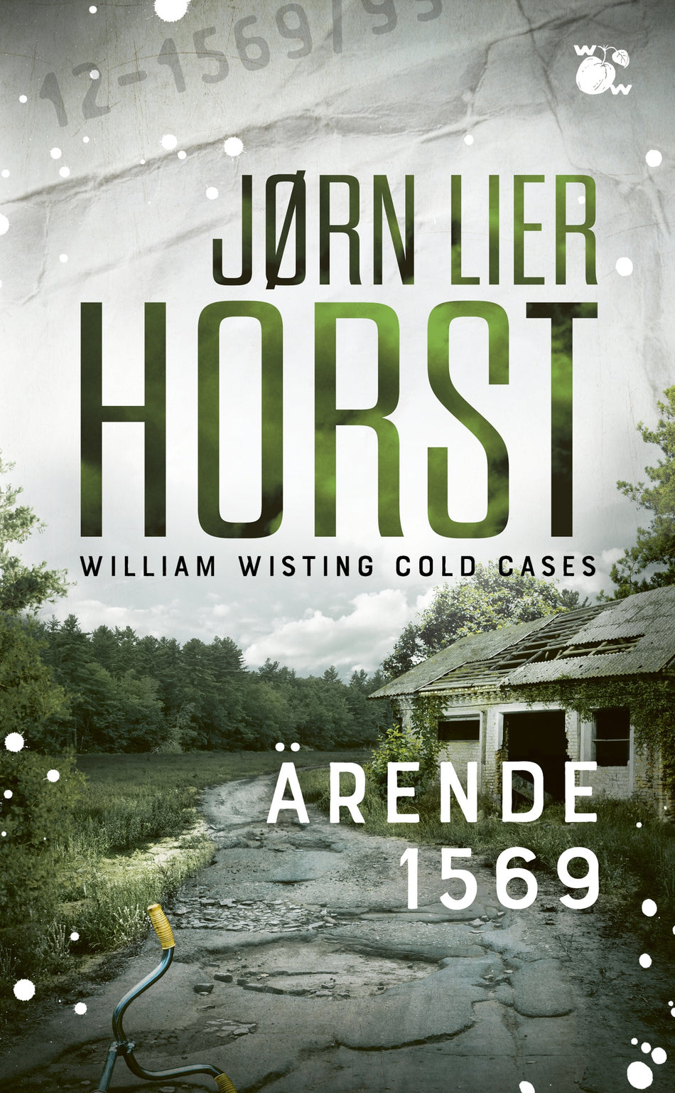 Valokuva kirjasta Jørn Lier Horst Ärende 1569 : Cold Cases #4, kuuluu tuoteryhmään Ruotsalaiset pokkarit.