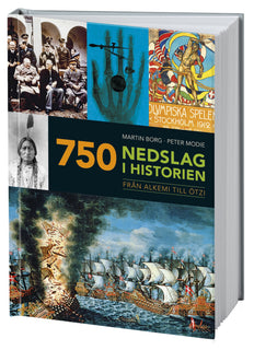 750 nedslag i historien : från alkemi till Ötzi