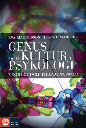 Valokuva kirjasta Eva Magnusson / Jeanne Marecek Genus och kultur i psykologi : Häftad utgåva av originalutgåva från 2010, kuuluu tuoteryhmään Ruots muu tieto.