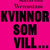 Tuotteen Kvinnor som vill ... : Om sexet, lusten och kroppen pikkukuva 2