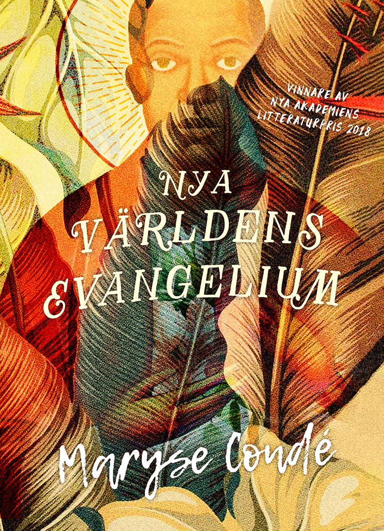Valokuva kirjasta Maryse Condé Nya världens evangelium, kuuluu tuoteryhmään Ruots kaunokirjat.