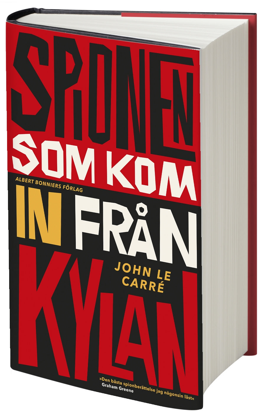 Valokuva kirjasta John le Carré Spionen som kom in från kylan, kuuluu tuoteryhmään Ruots kaunokirjat.
