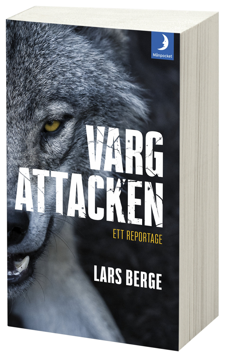Valokuva kirjasta Lars Berge Vargattacken, kuuluu tuoteryhmään Ruots muu tieto.