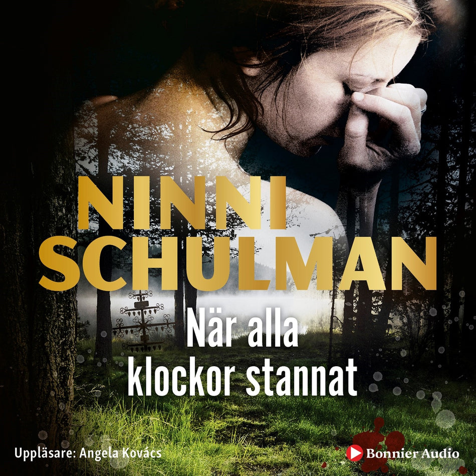 Valokuva kirjasta Ninni Schulman När alla klockor stannat, kuuluu tuoteryhmään Ruots kaunokirjat.