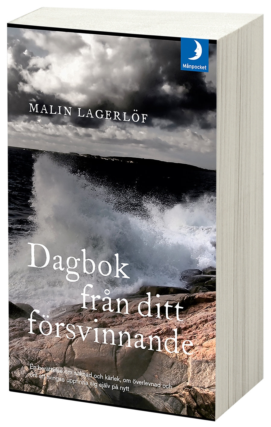 Valokuva kirjasta Malin Lagerlöf Dagbok från ditt försvinnande, kuuluu tuoteryhmään Ruots muu tieto.