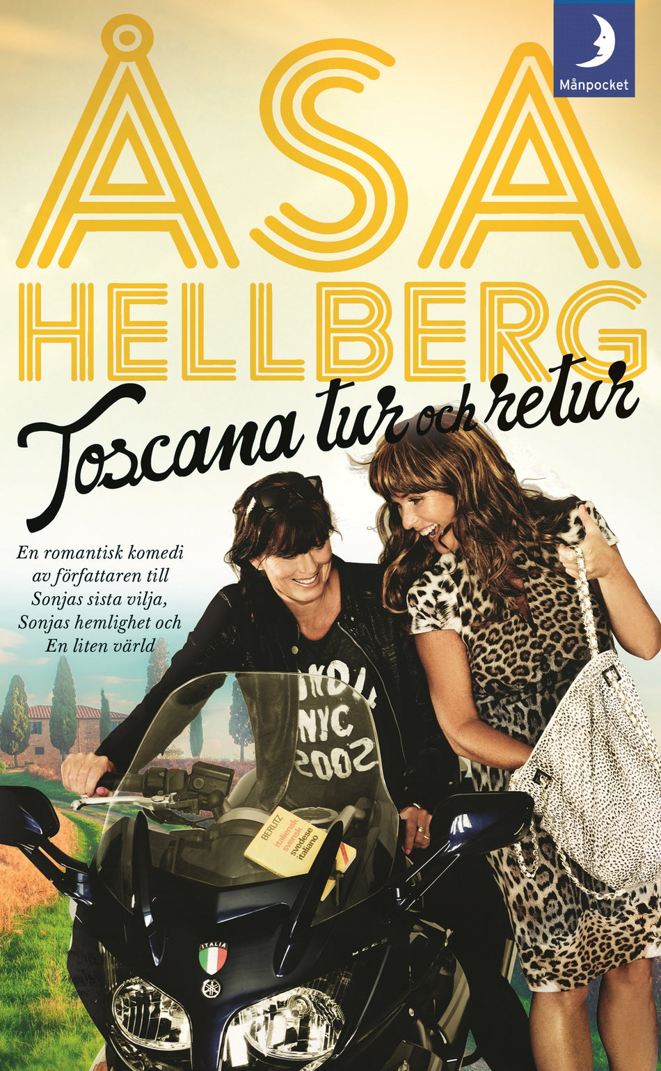 Valokuva kirjasta Åsa Hellberg Toscana tur och retur, kuuluu tuoteryhmään Ruots kaunokirjat.