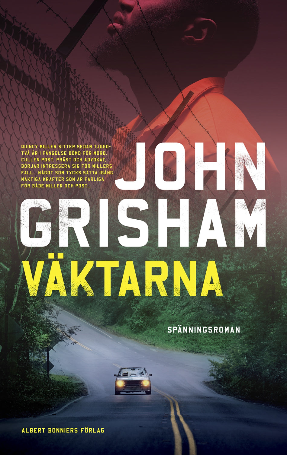 Valokuva kirjasta John Grisham Väktarna, kuuluu tuoteryhmään Ruots kaunokirjat.