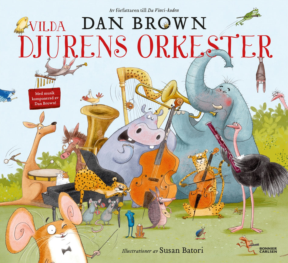 Valokuva kirjasta Dan Brown Vilda djurens orkester, kuuluu tuoteryhmään Ruots lapset nuoret ja sarjakuvat.