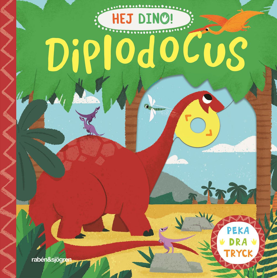 Valokuva kirjasta  Hej dino! Diplodocus, kuuluu tuoteryhmään Ruots lapset nuoret ja sarjakuvat.