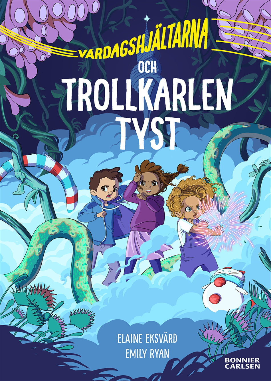 Valokuva kirjasta Elaine Eksvärd Vardagshjältarna och Trollkarlen Tyst, kuuluu tuoteryhmään Ruots lapset nuoret ja sarjakuvat.