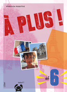 À plus ! åk 6 allt-i-ett-bok