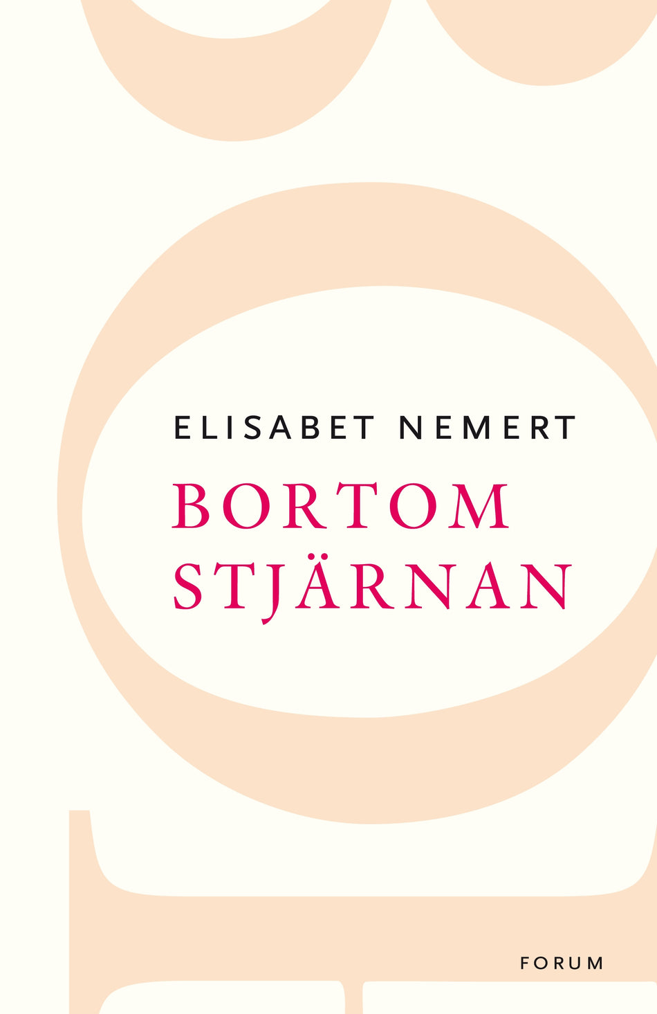 Valokuva kirjasta Elisabet Nemert Bortom stjärnan, kuuluu tuoteryhmään Ruots kaunokirjat.