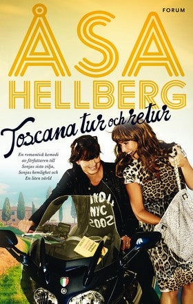 Valokuva kirjasta Åsa Hellberg Toscana tur och retur, kuuluu tuoteryhmään Ruots kaunokirjat.