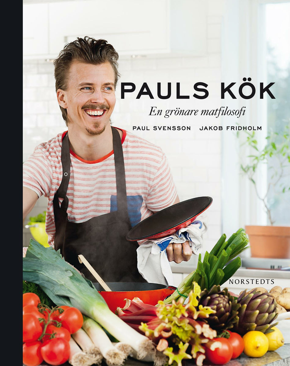 Valokuva kirjasta Paul Svensson Pauls kök : en grönare matfilosofi, kuuluu tuoteryhmään Ruots harrasteet taide.