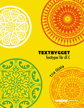 Valokuva kirjasta Tiia Ojala Textbygget sfi C, kuuluu tuoteryhmään Ruots muu tieto.