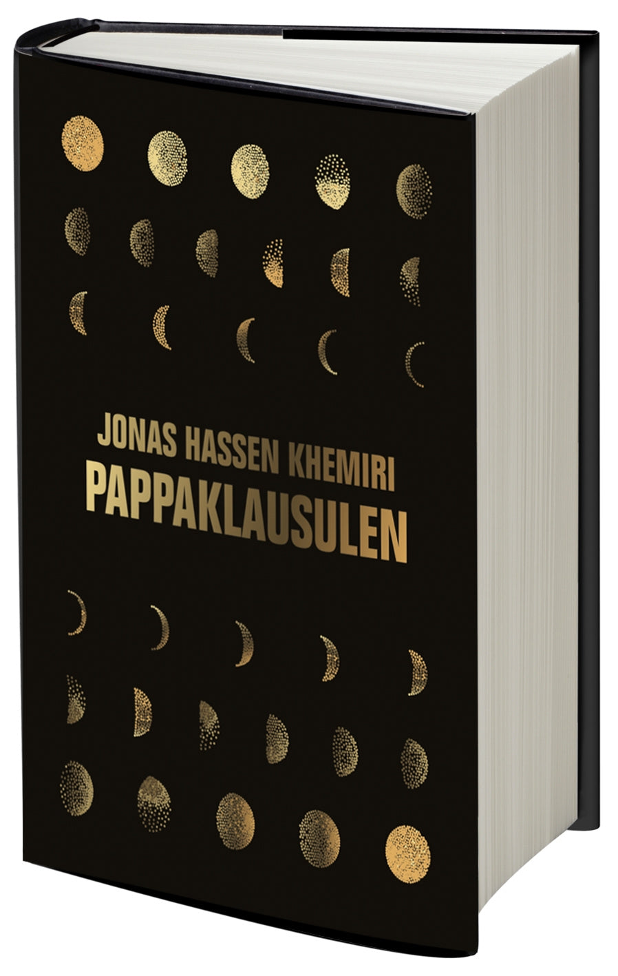 Valokuva kirjasta Jonas Hassen Khemiri Pappaklausulen : roman, kuuluu tuoteryhmään Ruots kaunokirjat.