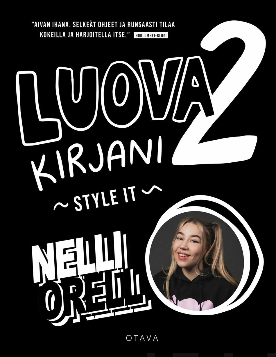 Valokuva kirjasta Nelli Orell Luova kirjani 2 - Style it, kuuluu tuoteryhmään Lasten ja nuorten tietokirjat.