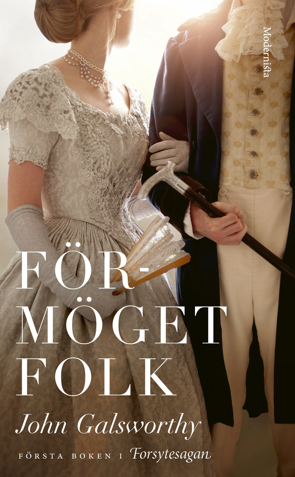 Valokuva kirjasta John Galsworthy Förmöget folk, kuuluu tuoteryhmään Ruots kaunokirjat.