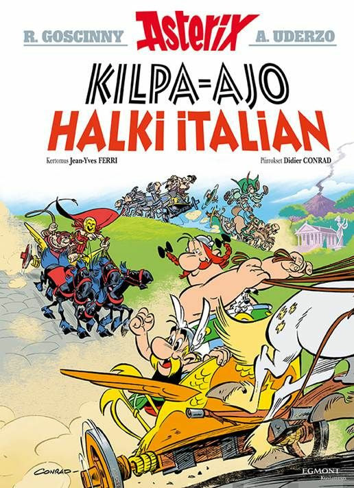 Valokuva kirjasta Jean-Yves Ferri Asterix 37: Kilpa-ajo halki Italian, kuuluu tuoteryhmään Nuorten romaanit.