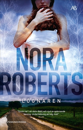Valokuva kirjasta Nora Roberts Lögnaren, kuuluu tuoteryhmään Ruots kaunokirjat.