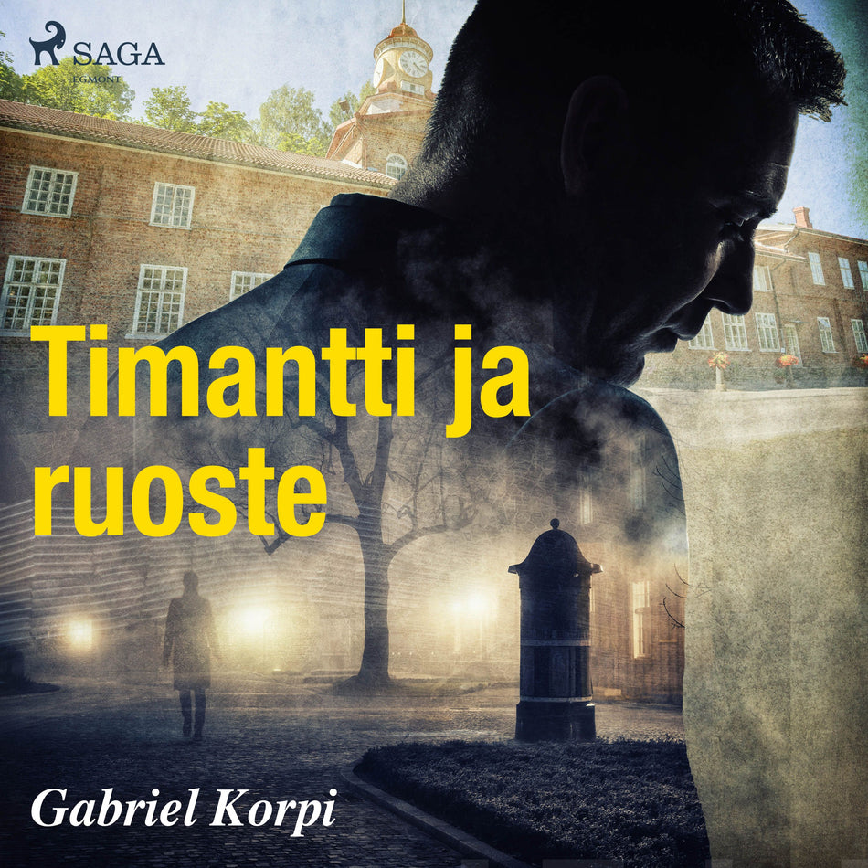 Valokuva kirjasta Gabriel Korpi Timantti ja ruoste, kuuluu tuoteryhmään Äänikirjat kauno.