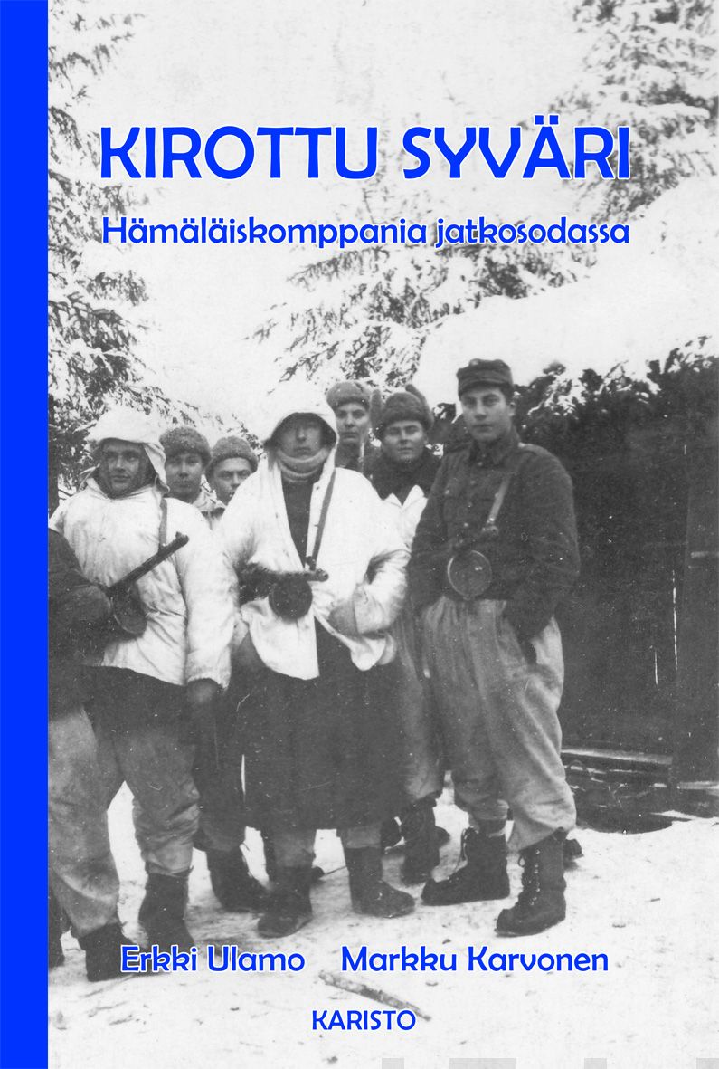 Valokuva kirjasta Erkki Ulamo / Markku Karvonen Kirottu Syväri, kuuluu tuoteryhmään Historia.