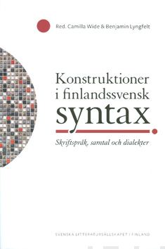 Valokuva kirjasta  Konstruktioner i finlandssvensk syntax, kuuluu tuoteryhmään Sanakirjat.
