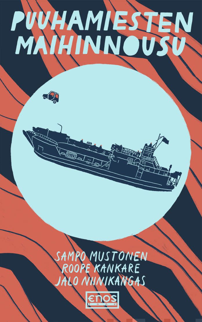 Valokuva kirjasta Sampo Mustonen / Roope Kankare / Jalo Niinikangas Puuhamiesten maihinnousu, kuuluu tuoteryhmään Muut kaunokirjat.