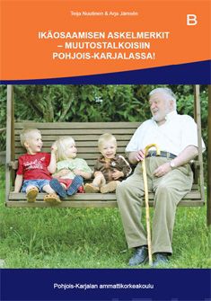 Valokuva kirjasta Teija Nuutinen / Arja Jämsen Ikäosaamisen askelmerkit, kuuluu tuoteryhmään Talous yhteiskunta.
