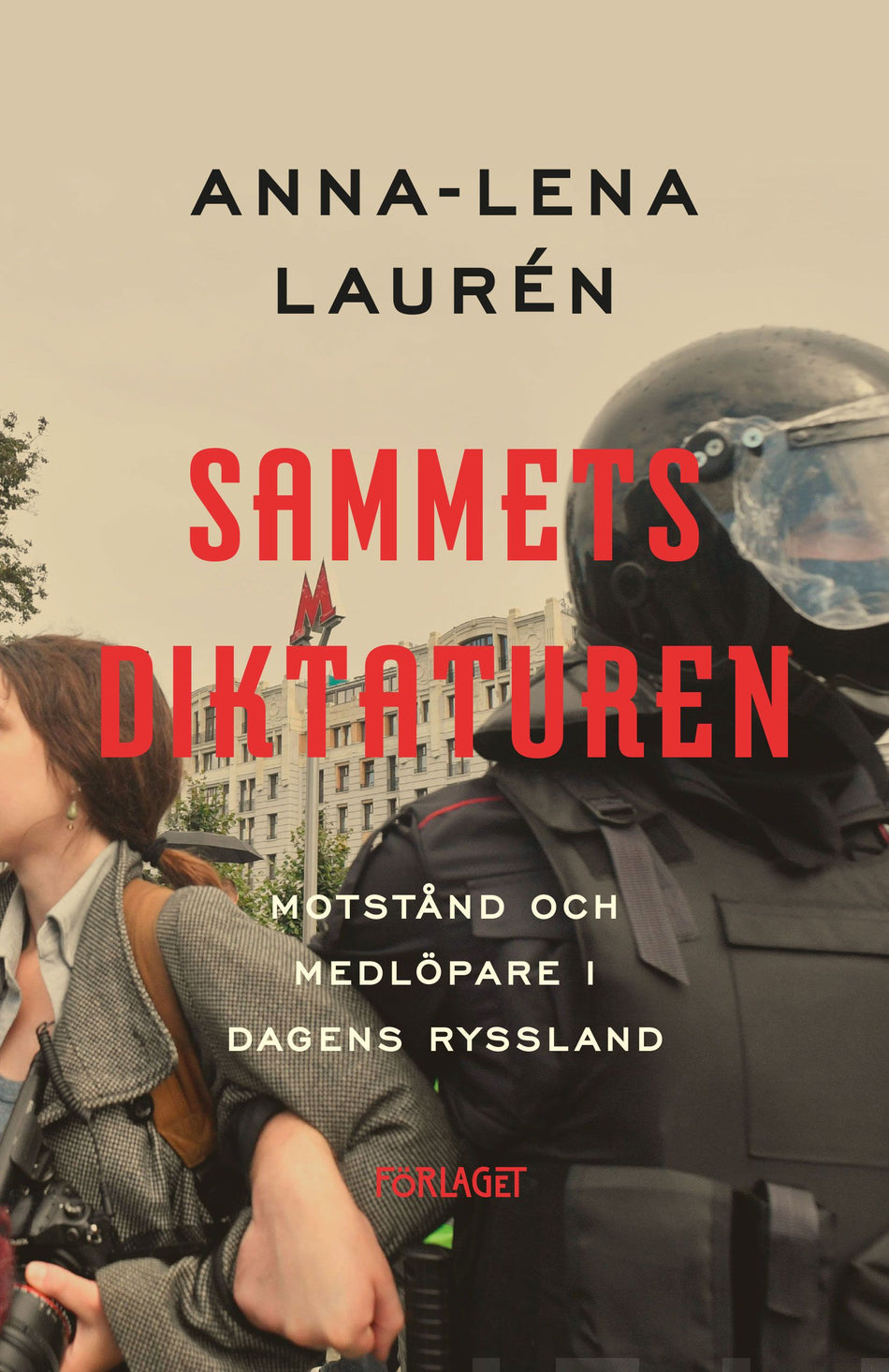 Valokuva kirjasta Anna-Lena Laurén Sammetsdiktaturen, kuuluu tuoteryhmään Talous yhteiskunta.