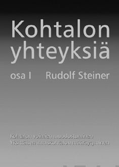 Valokuva kirjasta Rudolf Steiner Kohtalon yhteyksiä, kuuluu tuoteryhmään Psykologia filosofia.