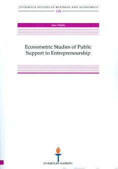 Valokuva kirjasta Anu Tokila Econometric studies of public support to entrepreneurship, kuuluu tuoteryhmään Talous yhteiskunta.