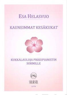 Valokuva kirjasta  Kauneimmat kesäkukat - piano, kuuluu tuoteryhmään Musiikki.