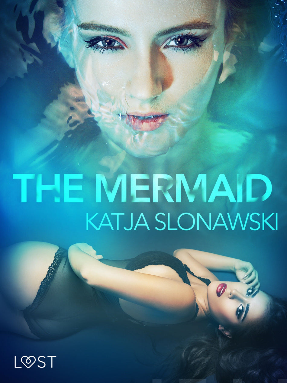 Valokuva kirjasta Katja Slonawski Mermaid - Erotic Short Story, The, kuuluu tuoteryhmään E-kirjat kauno.