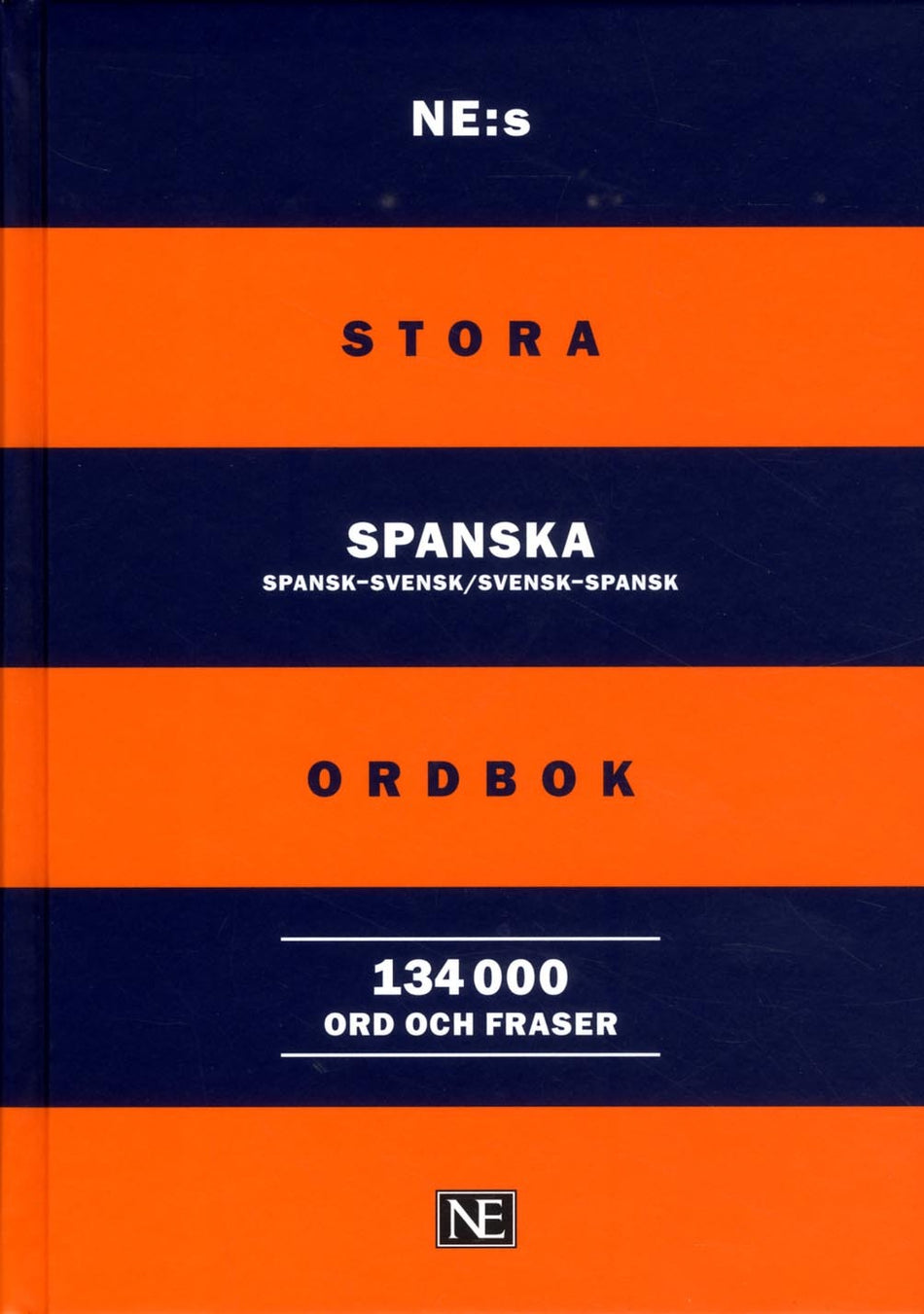 Valokuva kirjasta  NE:s stora spanska ordbok : spansk-svensk/svensk-spansk 134000ord, kuuluu tuoteryhmään Ruots muu tieto.