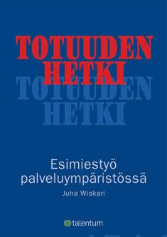 Valokuva kirjasta Juha Wiskari Totuuden hetki, kuuluu tuoteryhmään E-kirjat tieto.